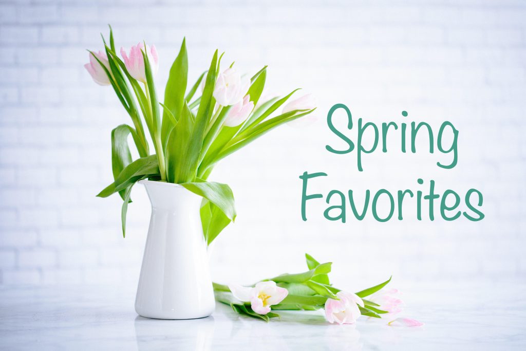 GMS Spring Favorites